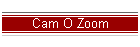 Cam O Zoom