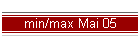 min/max Mai 05