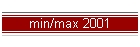 min/max 2001