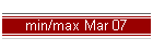 min/max Mar 07