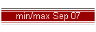 min/max Sep 07