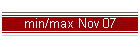 min/max Nov 07