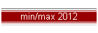 min/max 2012