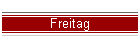 Freitag